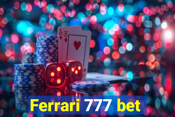 Ferrari 777 bet